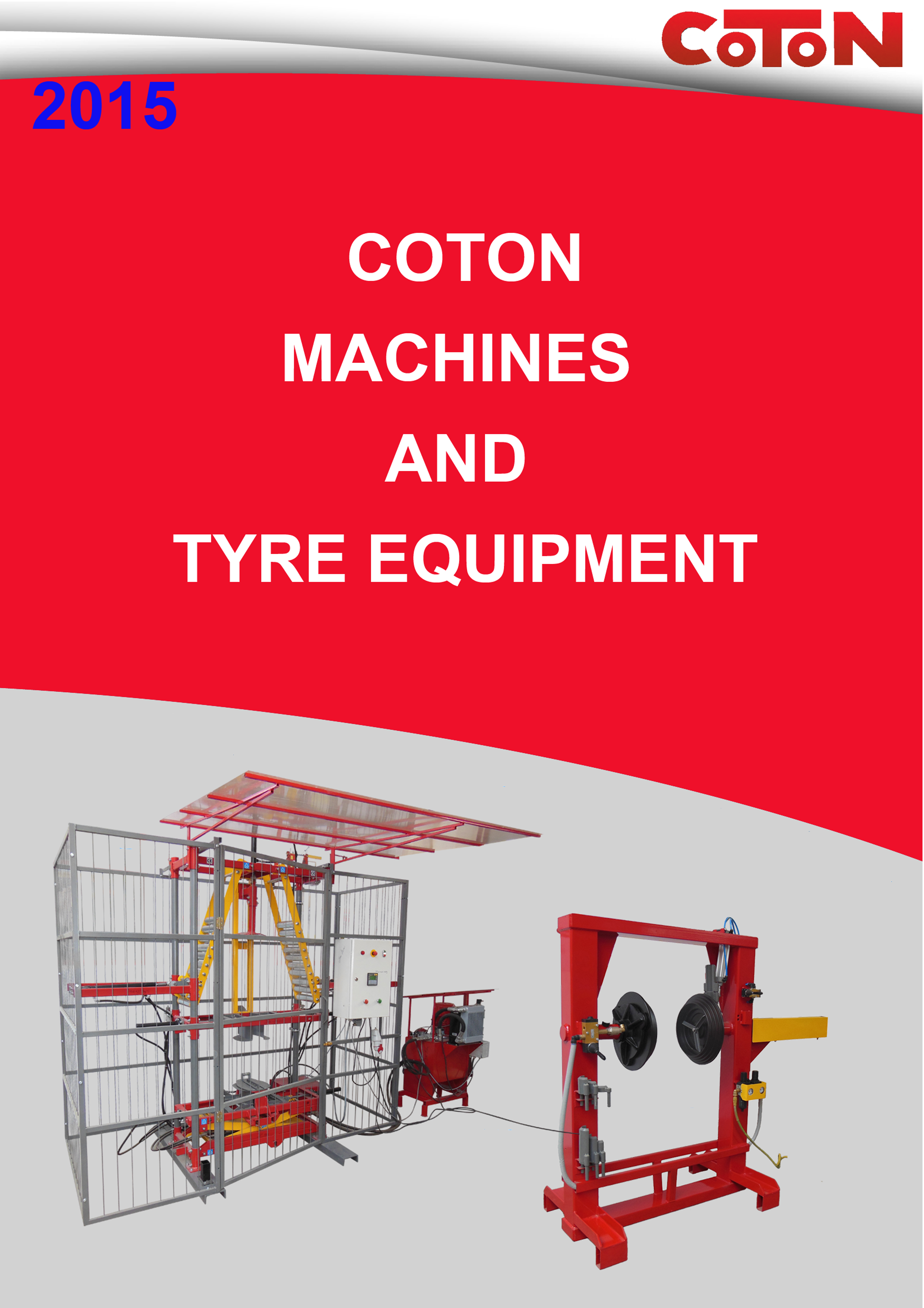 COTON CATALOGUE 2015 - MACHINES AND EQUIPMENT